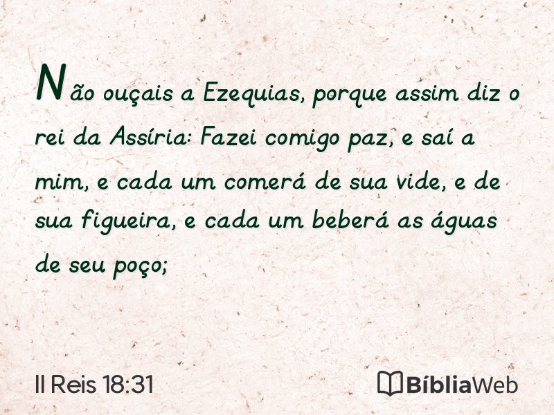 II Reis 18:31 em imagem para compartilhar