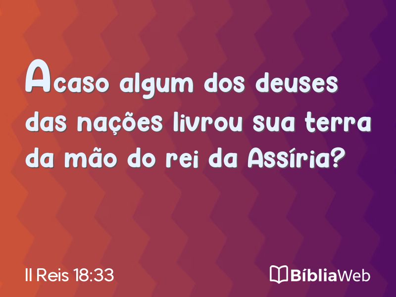 II Reis 18:33 em imagem para compartilhar