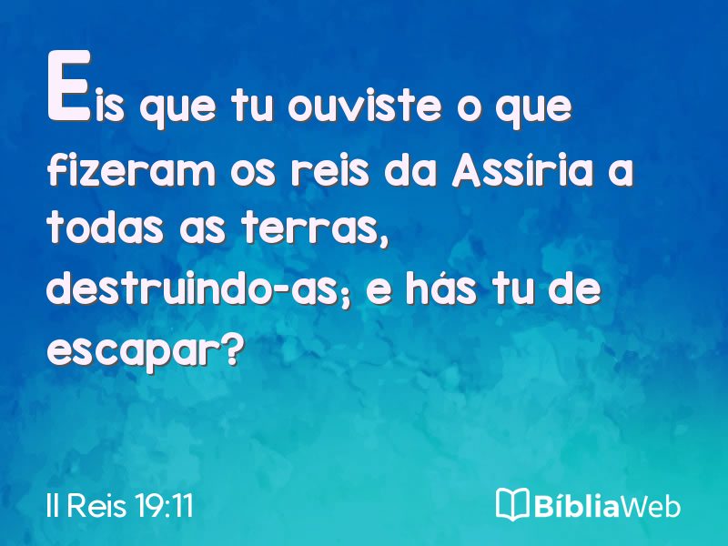 II Reis 19:11 em imagem para compartilhar