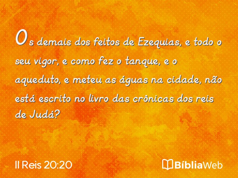 II Reis 20:20 em imagem para compartilhar