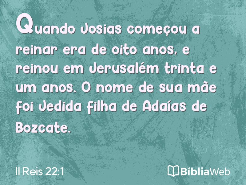 II Reis 22:1 em imagem para compartilhar