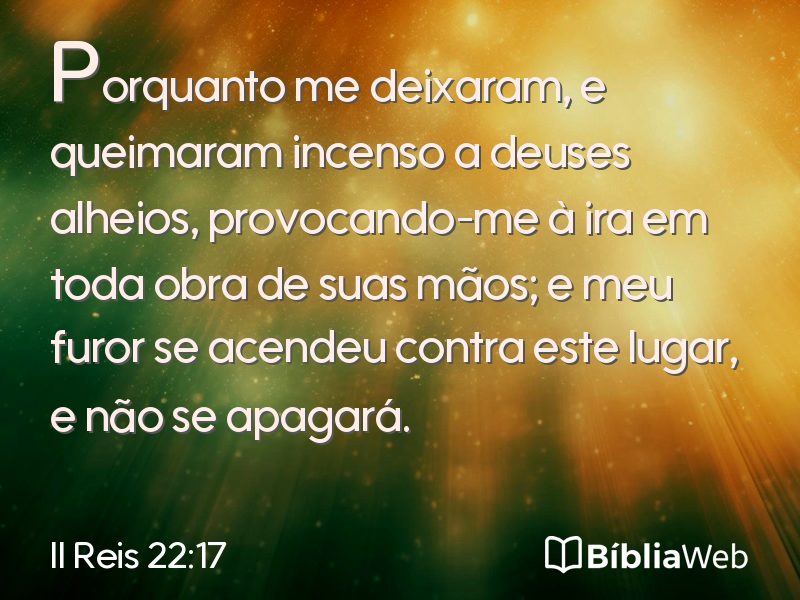 II Reis 22:17 em imagem para compartilhar