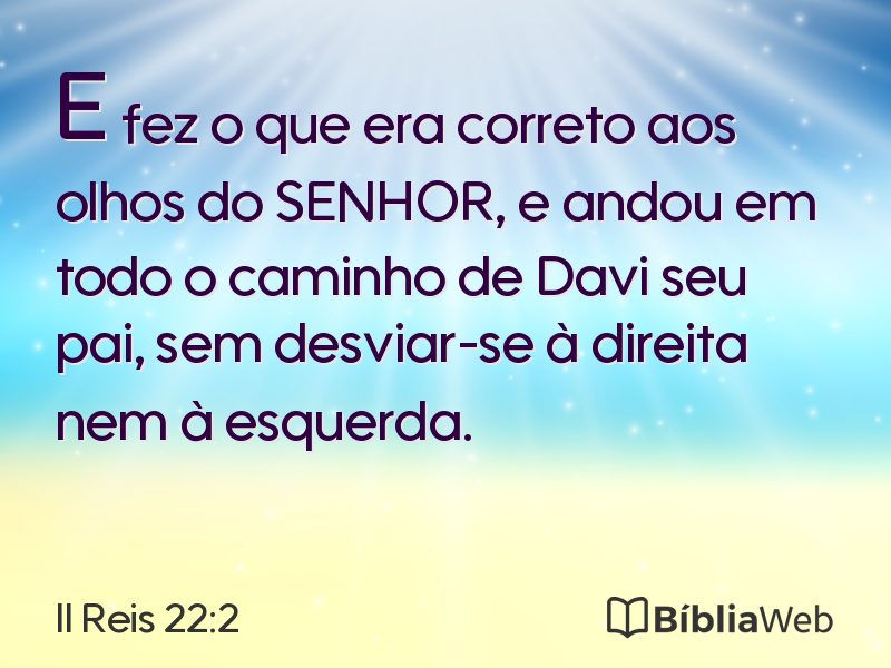 II Reis 22:2 em imagem para compartilhar