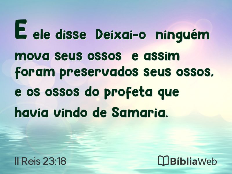 II Reis 23:18 em imagem para compartilhar
