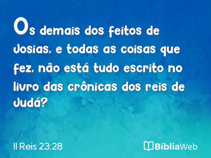 II Reis 23:28 em imagem para compartilhar