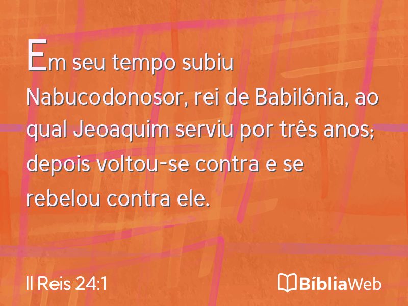 II Reis 24:1 em imagem para compartilhar