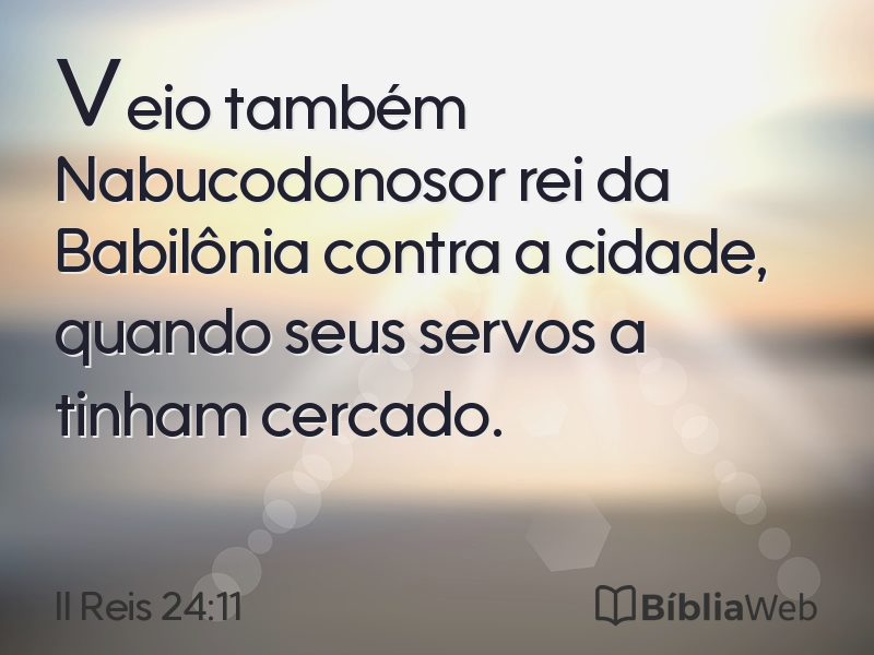 II Reis 24:11 em imagem para compartilhar