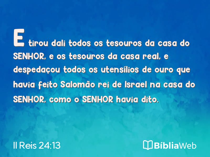 II Reis 24:13 em imagem para compartilhar
