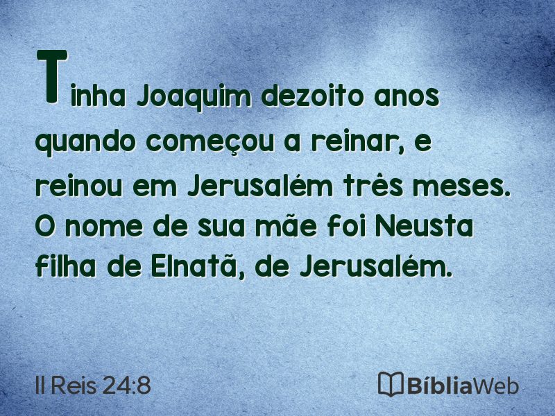 II Reis 24:8 em imagem para compartilhar