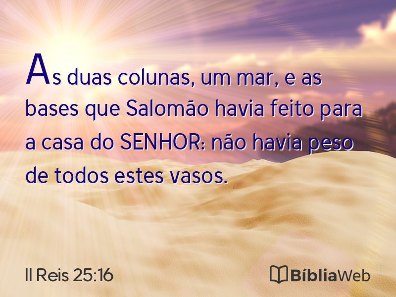 II Reis 25:16 em imagem para compartilhar