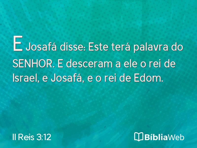 II Reis 3:12 em imagem para compartilhar