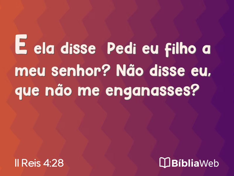 II Reis 4:28 em imagem para compartilhar