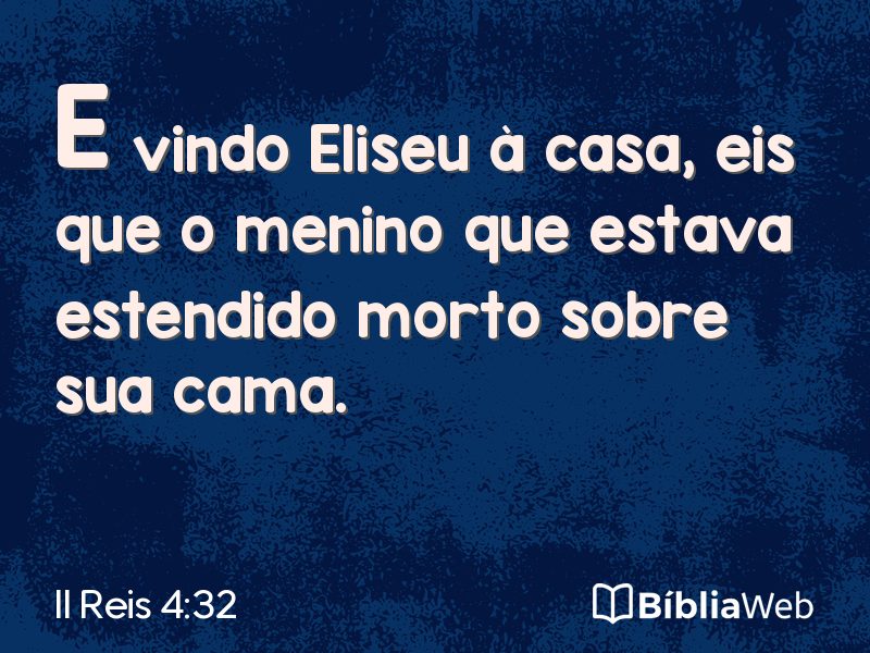 II Reis 4:32 em imagem para compartilhar