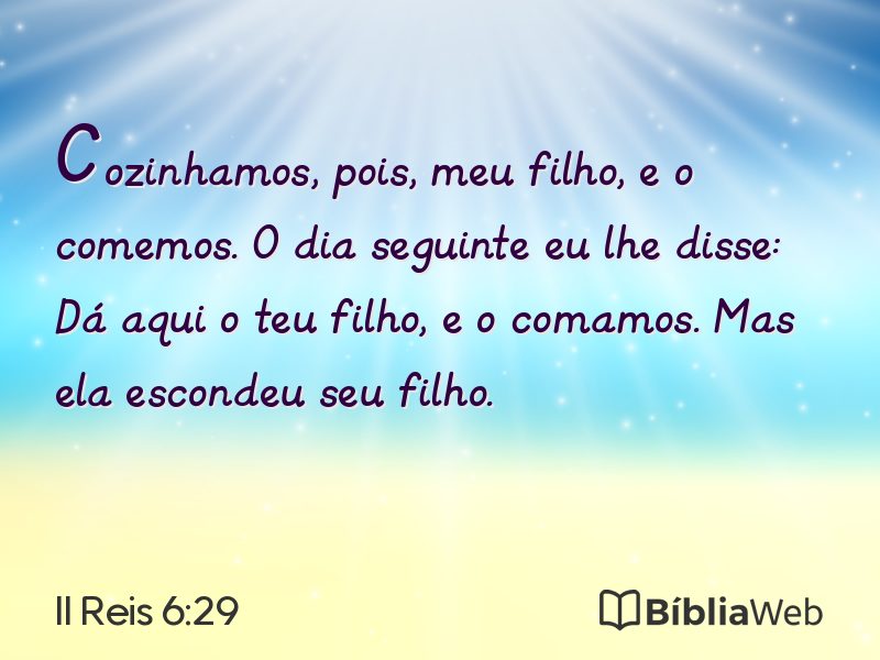 II Reis 6:29 em imagem para compartilhar