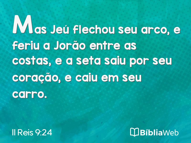 II Reis 9:24 em imagem para compartilhar