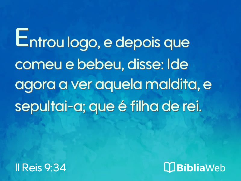 II Reis 9:34 em imagem para compartilhar