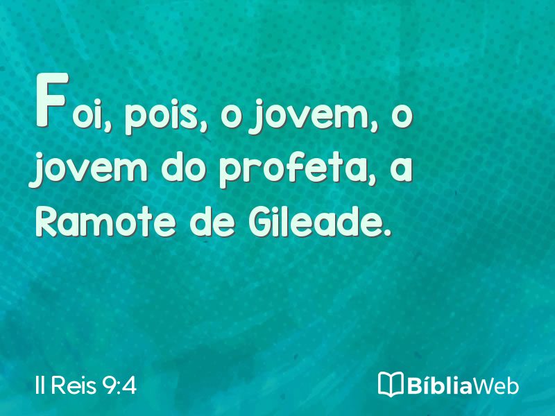 II Reis 9:4 em imagem para compartilhar
