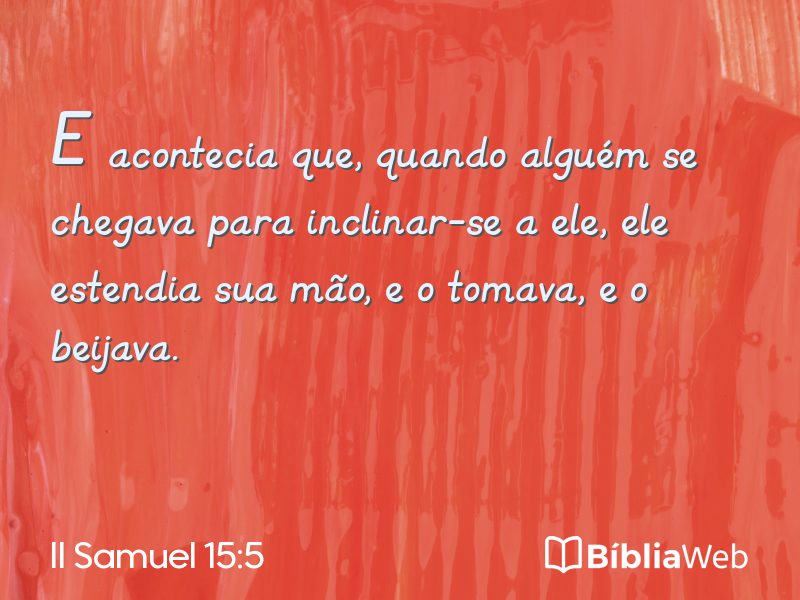 II Samuel 15:5 em imagem para compartilhar