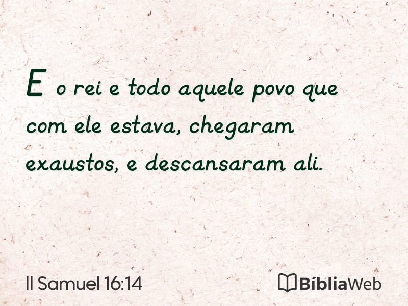 II Samuel 16:14 em imagem para compartilhar