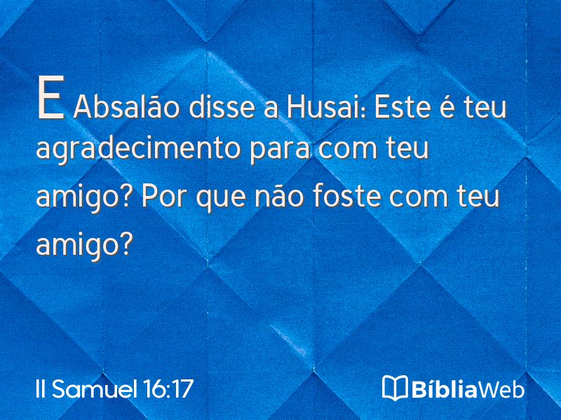 II Samuel 16:17 em imagem para compartilhar