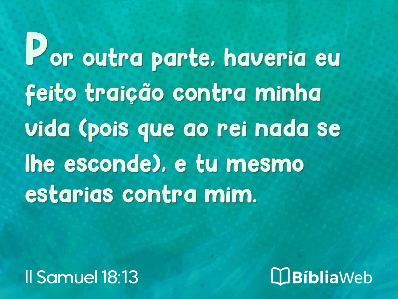 II Samuel 18:13 em imagem para compartilhar