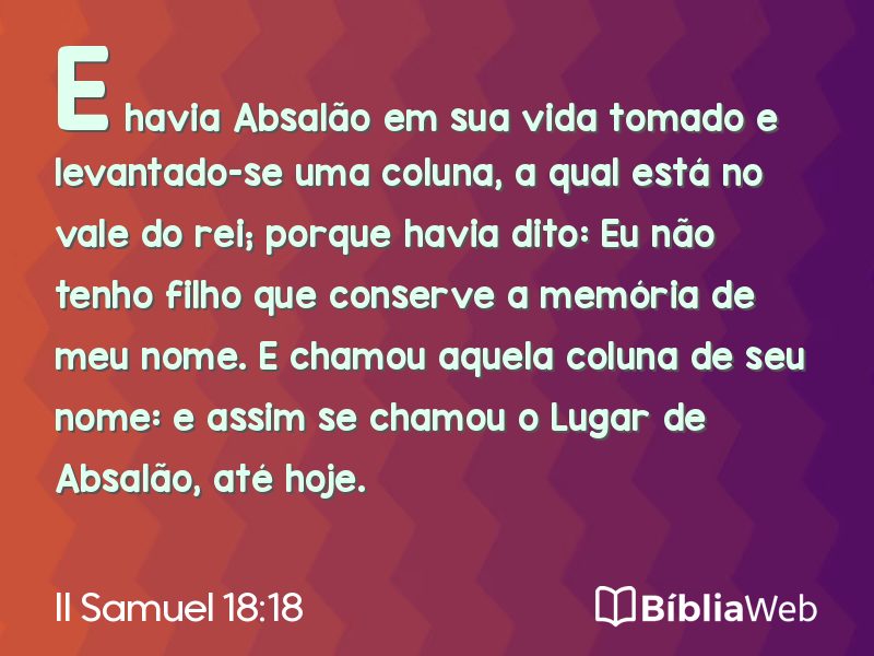 II Samuel 18:18 em imagem para compartilhar