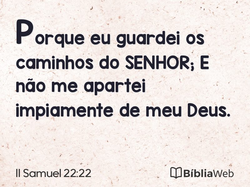 II Samuel 22:22 em imagem para compartilhar