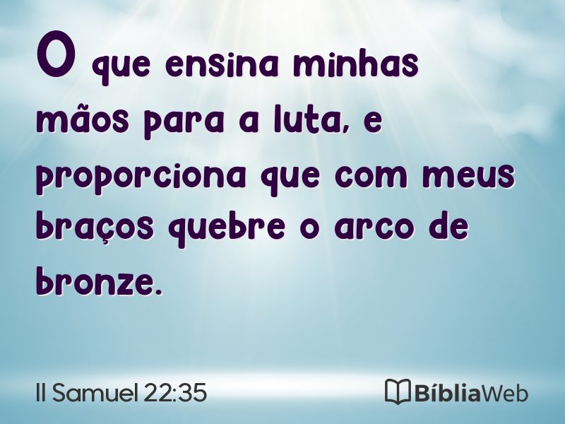 II Samuel 22:35 em imagem para compartilhar