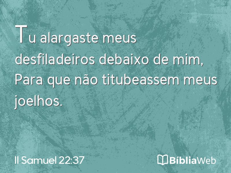 II Samuel 22:37 em imagem para compartilhar