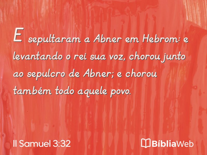 II Samuel 3:32 em imagem para compartilhar