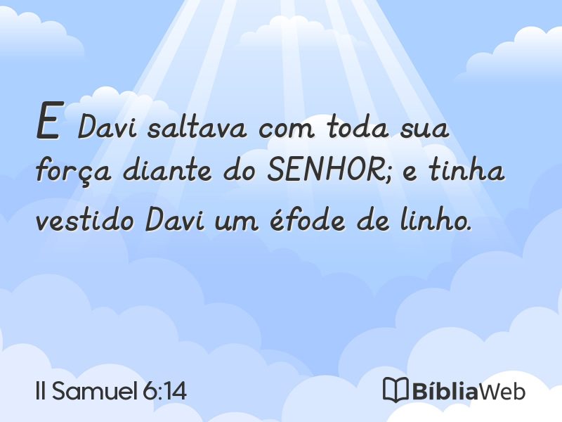 II Samuel 6:14 em imagem para compartilhar
