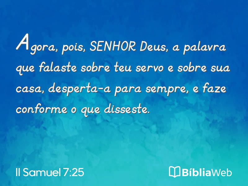 II Samuel 7:25 em imagem para compartilhar