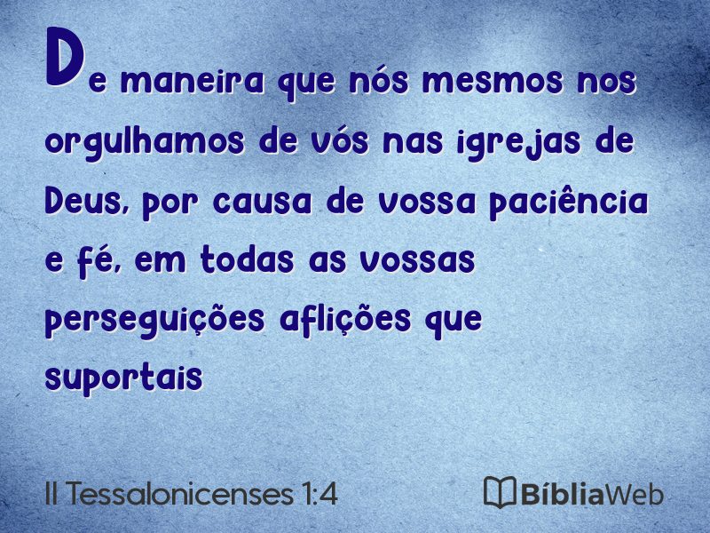 II Tessalonicenses 1:4 em imagem para compartilhar