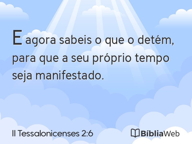 II Tessalonicenses 2:6 em imagem para compartilhar