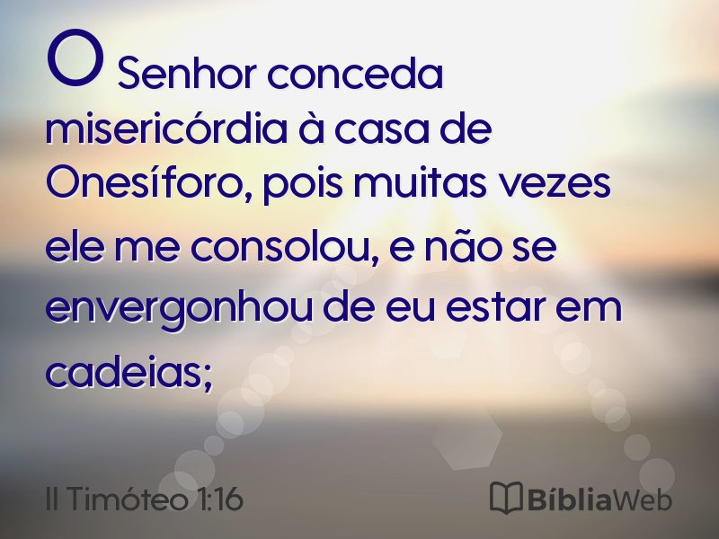 II Timóteo 1:16 em imagem para compartilhar