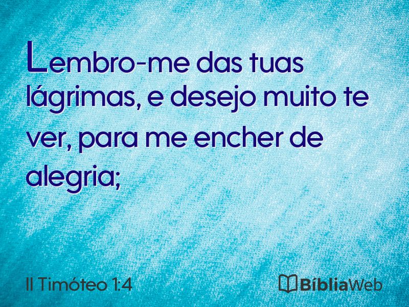 II Timóteo 1:4 em imagem para compartilhar