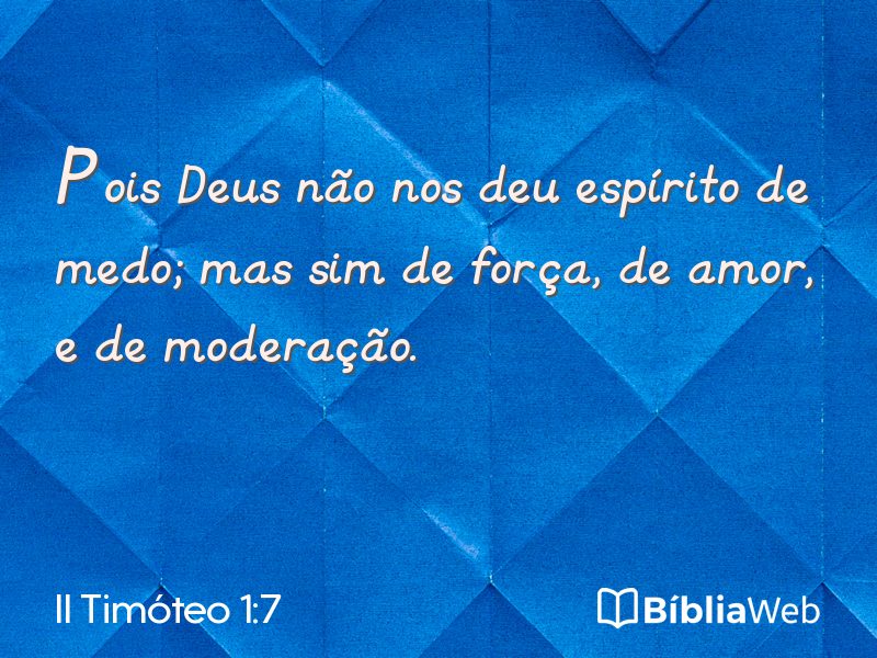 II Timóteo 1:7 em imagem para compartilhar