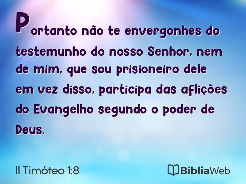 II Timóteo 1:8 em imagem para compartilhar