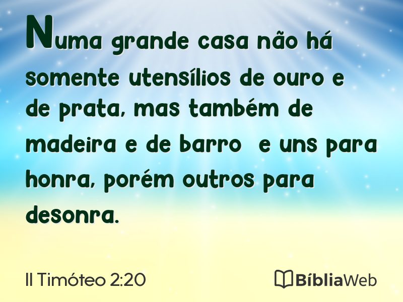 II Timóteo 2:20 em imagem para compartilhar