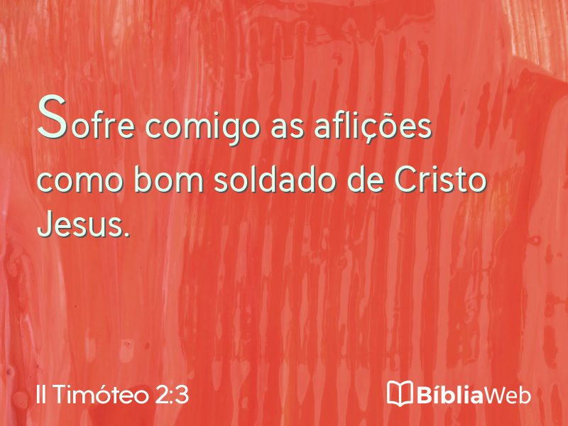 II Timóteo 2:3 em imagem para compartilhar
