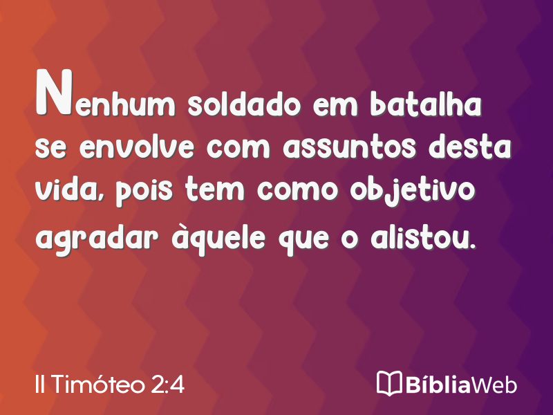 II Timóteo 2:4 em imagem para compartilhar