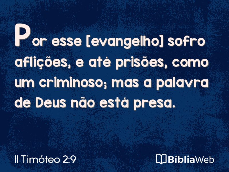 II Timóteo 2:9 em imagem para compartilhar