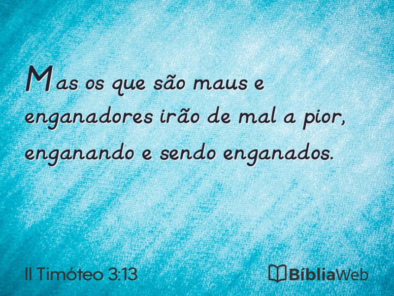 II Timóteo 3:13 em imagem para compartilhar
