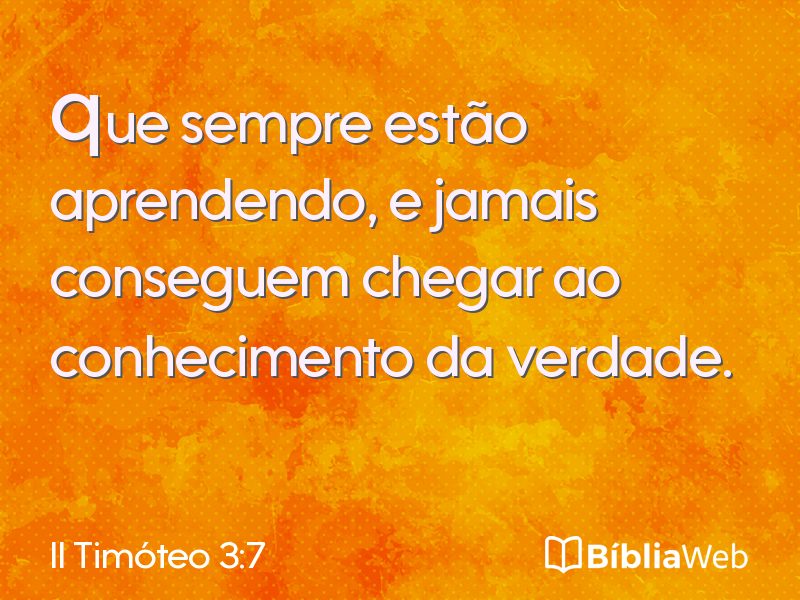 II Timóteo 3:7 em imagem para compartilhar