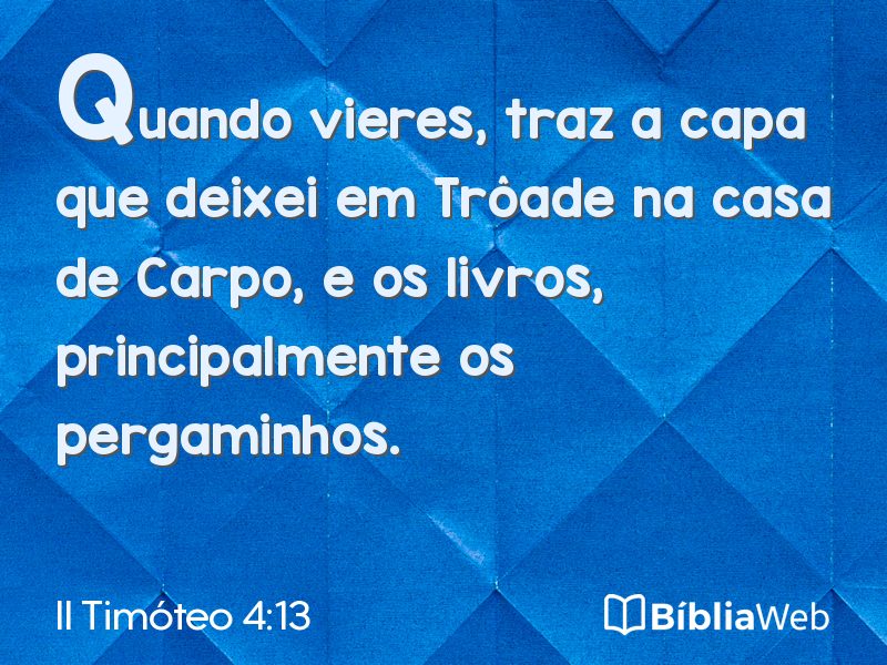 II Timóteo 4:13 em imagem para compartilhar