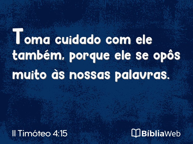 II Timóteo 4:15 em imagem para compartilhar