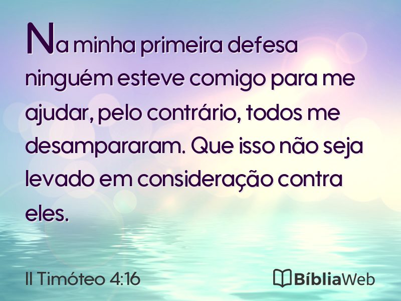 II Timóteo 4:16 em imagem para compartilhar