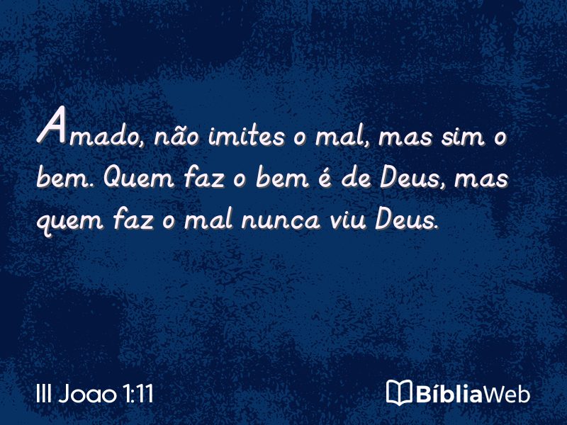 III Joao 1:11 em imagem para compartilhar