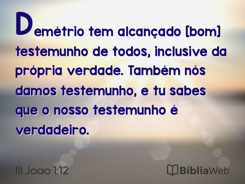 III Joao 1:12 em imagem para compartilhar