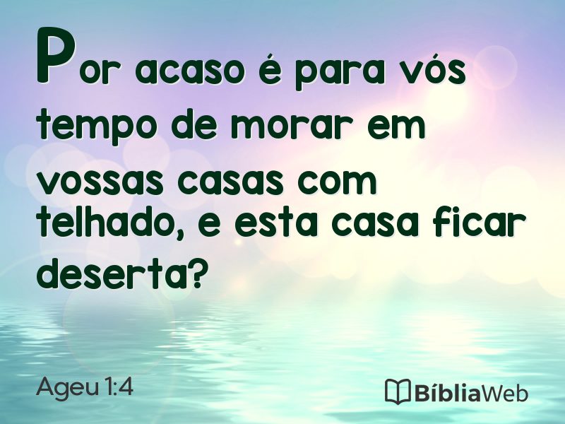Ageu 1:4 em imagem para compartilhar